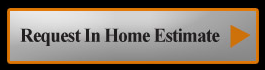 Get Your In Home Estimate